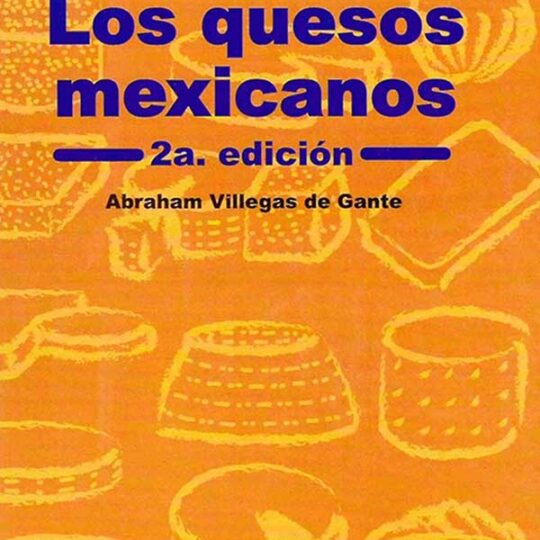 Los quesos mexicanos